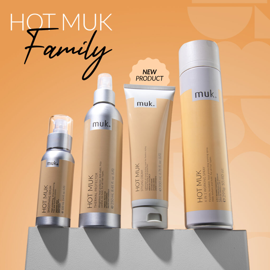 Hot muk Family, displaying Hot muk Smoothing Serum, Hot muk Thermal Protector, Hot muk Styling Cream and Hot muk 6 in 1 Working Spray.
